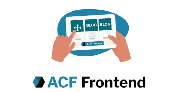 ACF Frontend Form Element Pro – 实现用户在Elemntor前端投稿插件