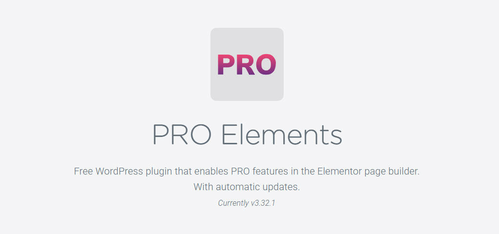 PRO Elements V3.32.1插件:一款可以解锁elementor pro功能的插件